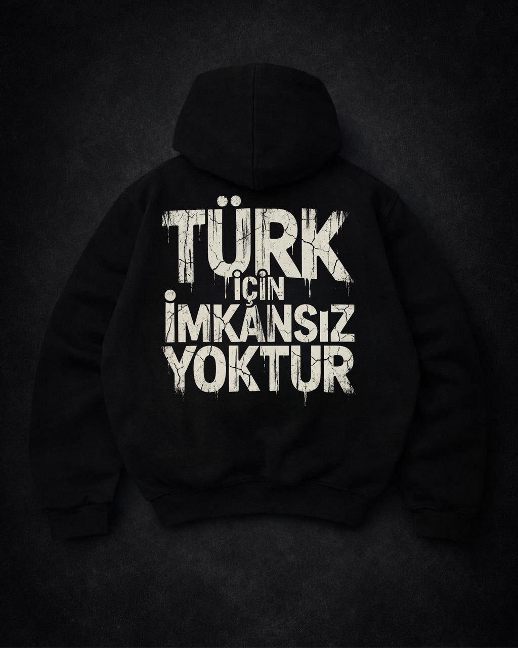 Siyah Oversize Hoodie ''Türk İçin İmkansız Yoktur!''